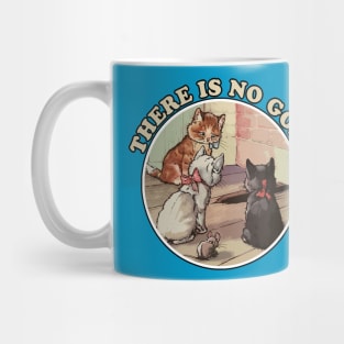 There Is No God / Nihilism Design Mug